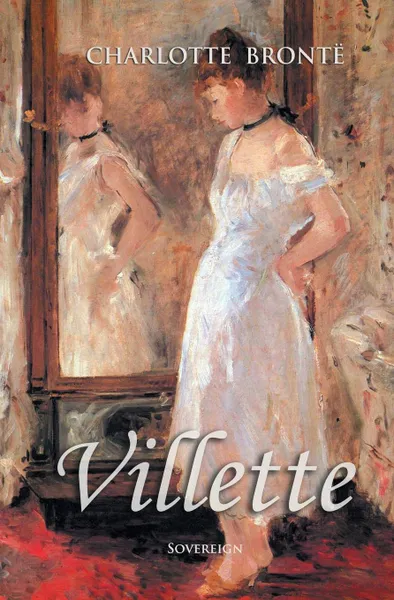 Обложка книги Villette, Charlotte Bronte