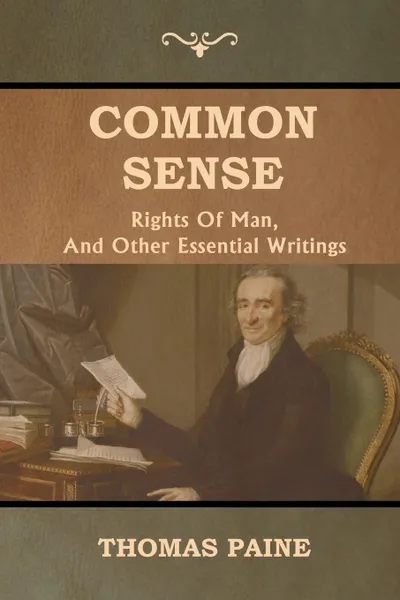 Обложка книги Common Sense, Thomas Paine