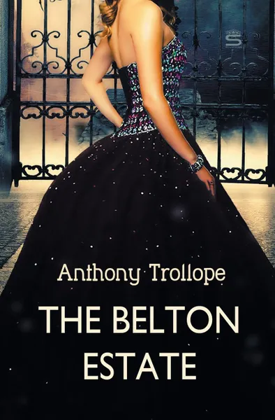 Обложка книги The Belton Estate, Anthony Trollope