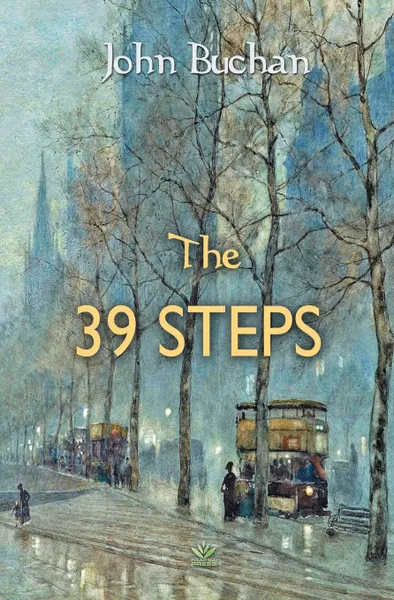 Обложка книги The 39 Steps, John Buchan