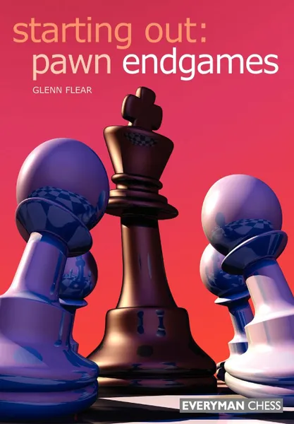 Обложка книги Starting Out. Pawn Endgames, Glenn Flear