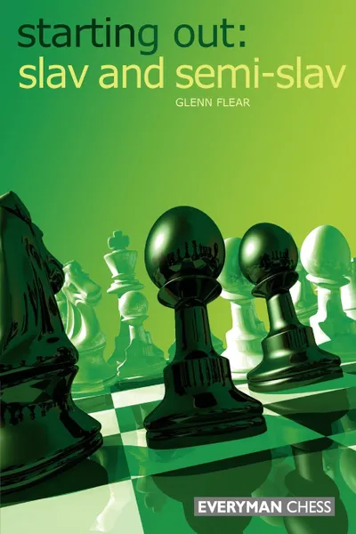 Обложка книги Starting Out. Slav & Semi-Slav, Glenn Flear