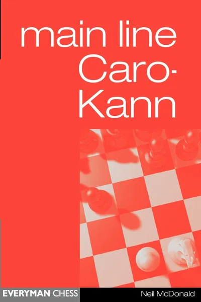 Обложка книги Main-Line Caro-Kann, Neil McDonald