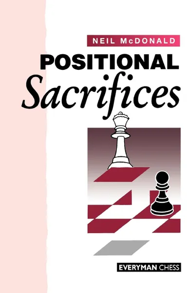 Обложка книги Positional Sacrifices, Neil McDonald