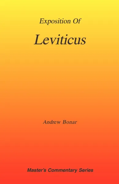 Обложка книги Commentary on Leviticus, Andrew Alexander Bonar