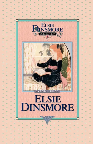 Обложка книги Elsie Dinsmore, Book 1, Martha Finley