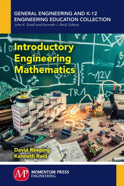 Обложка книги Introductory Engineering Mathematics, David Reeping, Kenneth Reid