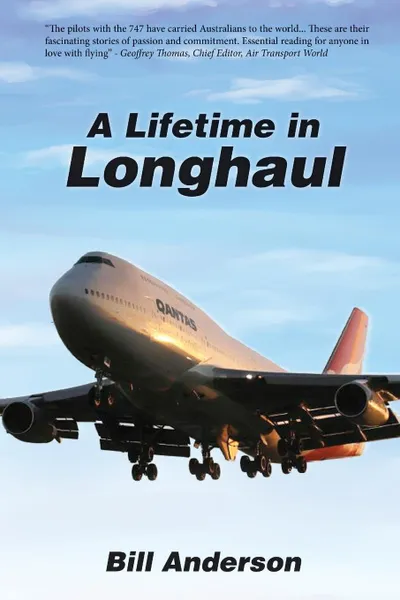 Обложка книги A Lifetime in Longhaul, Bill Anderson