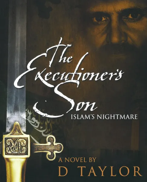 Обложка книги The Executioner's Son, D. Taylor