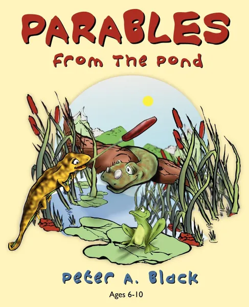 Обложка книги Parables from the Pond, Peter A. Black