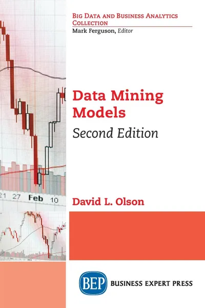 Обложка книги Data Mining Models, Second Edition, David L. Olson