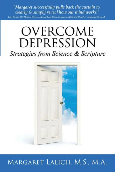Обложка книги Overcome Depression. Strategies from Science & Scripture, M.S. M.A. Lalich