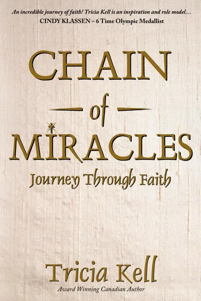 Обложка книги Chain of Miracles, Tricia Kell