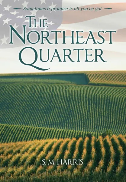 Обложка книги The Northeast Quarter, S. M. Harris