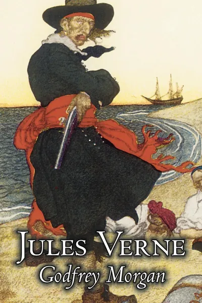 Обложка книги Godfrey Morgan by Jules Verne, Fiction, Fantasy & Magic, Jules Verne