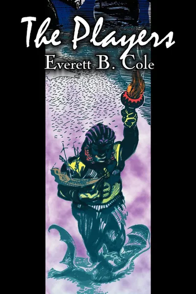 Обложка книги The Players by Everett B. Cole, Science Fiction, Adventure, Everett B. Cole