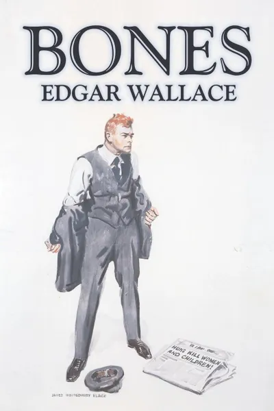 Обложка книги Bones by Edgar Wallace, Fiction, Classics, Mystery & Detective, Edgar Wallace