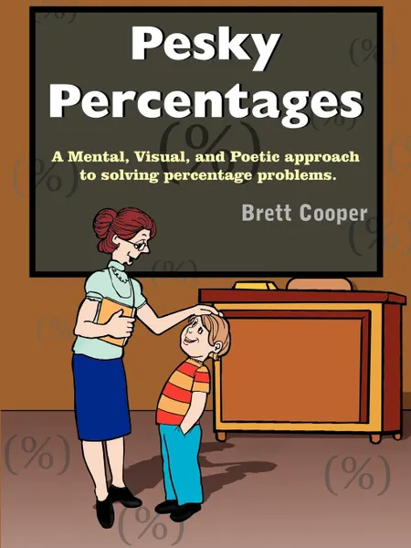 Обложка книги Pesky Percentages, Brett Cooper