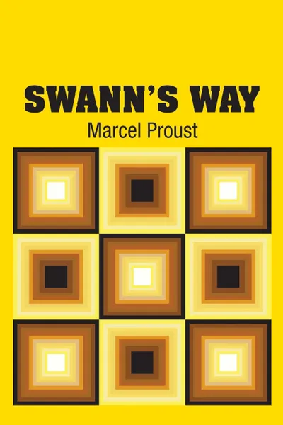 Обложка книги Swann's Way, Marcel Proust