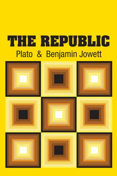 Обложка книги The Republic, Plato, Benjamin Jowett