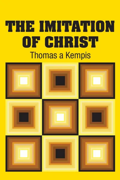 Обложка книги The Imitation of Christ, Thomas a Kempis