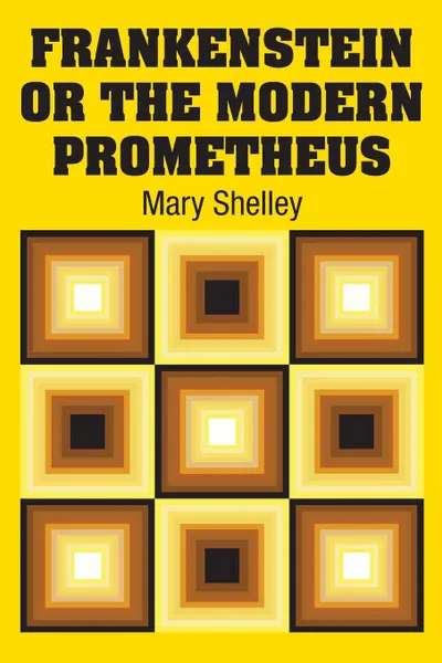 Обложка книги Frankenstein or the Modern Prometheus, Mary Shelley