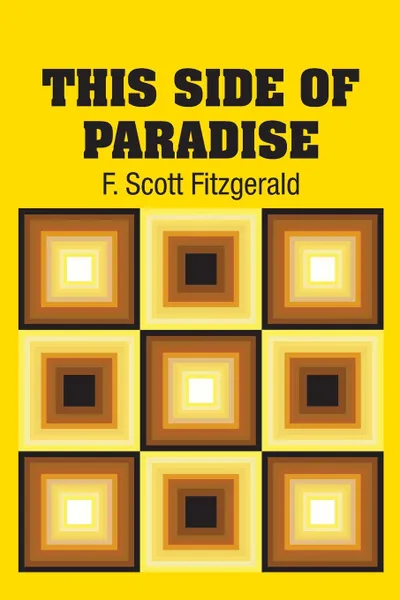 Обложка книги This Side of Paradise, F. Scott Fitzgerald