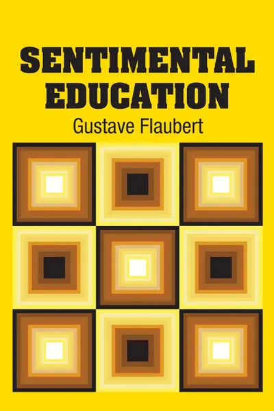 Обложка книги Sentimental Education, Gustave Flaubert