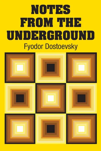 Обложка книги Notes from the Underground, Fyodor Dostoevsky