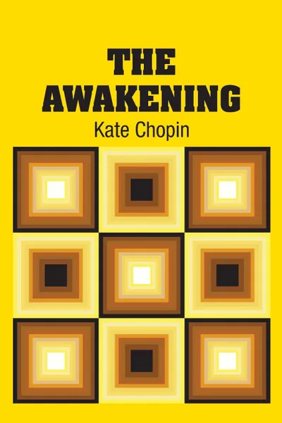 Обложка книги The Awakening, Kate Chopin