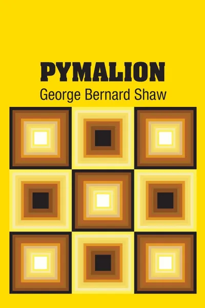 Обложка книги Pymalion, George Bernard Shaw