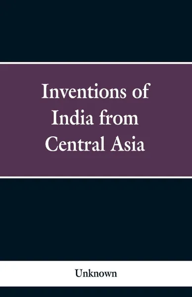 Обложка книги Invasions of India from Central Asia, Unknown