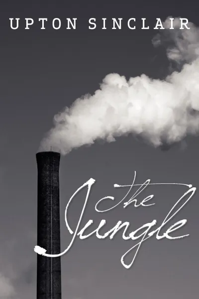 Обложка книги The Jungle, Upton Sinclair