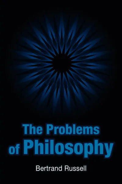 Обложка книги The Problems of Philosophy, Bertrand Russell