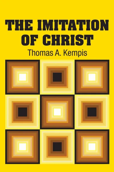 Обложка книги The Imitation of Christ, Thomas A. Kempis