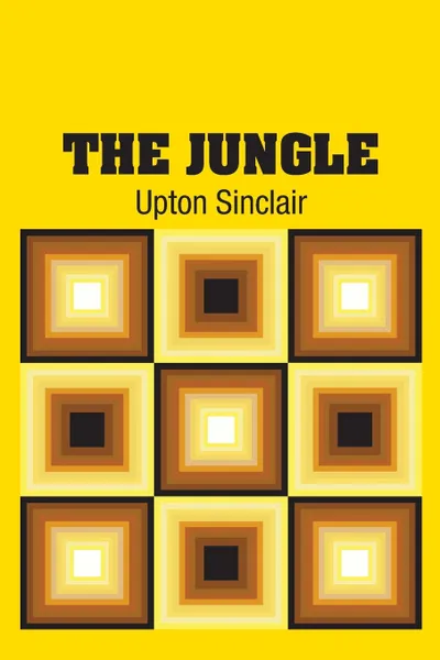 Обложка книги The Jungle, Upton Sinclair