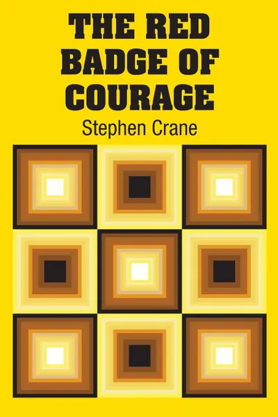 Обложка книги The Red Badge of Courage, Stephen Crane