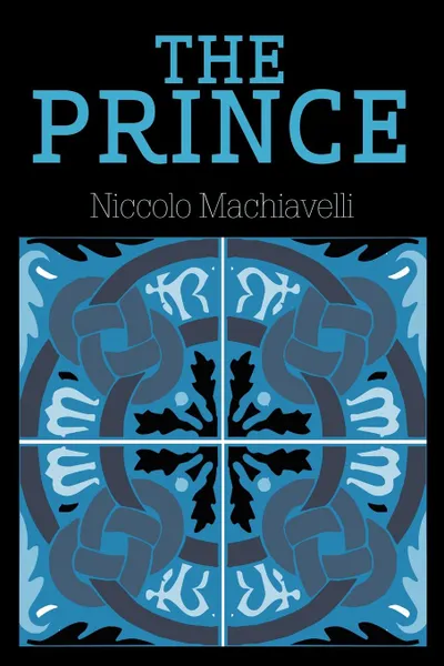 Обложка книги The Prince, Niccolo Machiavelli