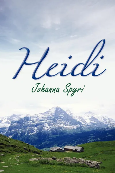 Обложка книги Heidi, Johanna Spyri