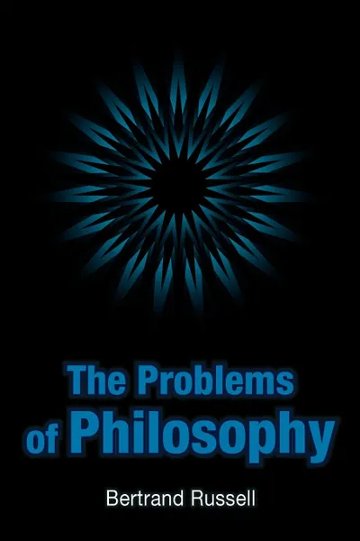 Обложка книги The Problems of Philosophy, Bertrand Russell