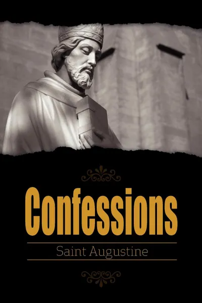 Обложка книги Confessions, Saint Augustine, Edward Bouverie Pusey