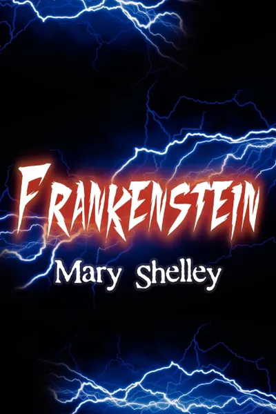 Обложка книги Frankenstein, Mary Shelley