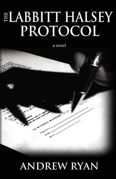 Обложка книги The Labbitt Halsey Protocol, Andrew M. Ryan