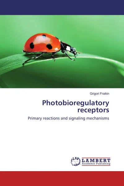 Обложка книги Photobioregulatory receptors, Grigori Fraikin