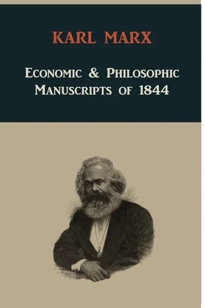 Обложка книги Economic & Philosophic Manuscripts of 1844, Marx Karl