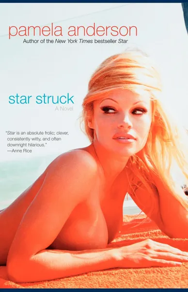 Обложка книги Star Struck, Pamela Anderson