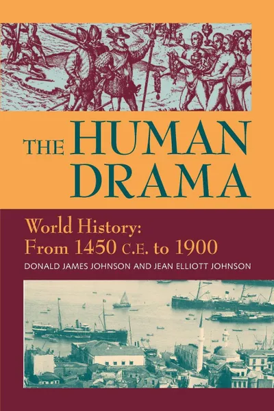 Обложка книги The Human Drama, Vol. III, Donald James Johnson, Jean Elliott Johnson