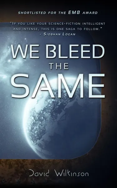 Обложка книги We Bleed The Same, David Wilkinson