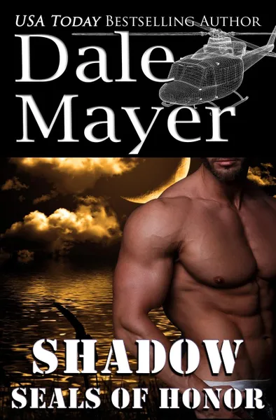 Обложка книги SEALs of Honor. Shadow, Dale Mayer