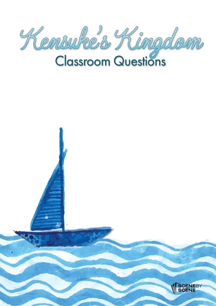 Обложка книги Kensuke's Kingdom Classroom Questions, Amy Farrell